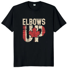 Elbows Up Canada" T-Shirt – Retro Canada Not the 51st State, Proud Canadian Gift, 100% Cotton Unisex Tee