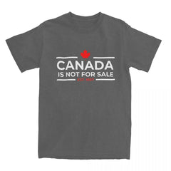 Canada Is Not For Sale 1867" T-Shirt – Funny Men's Streetwear, 100% Cotton Crew Neck Summer