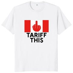 Tariff This" Middle Finger T-Shirt – Funny Pro-Canada Flag Design, Anti-Trump 100% Cotton Unisex