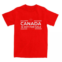 Canada Is Not For Sale 1867" T-Shirt – Funny Men's Streetwear, 100% Cotton Crew Neck Summer
